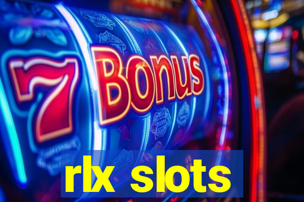 rlx slots